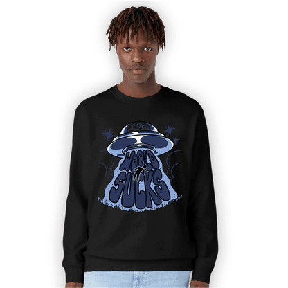 Midnight Navy 5s Sweatshirt Match World Sucks - NastyJamz