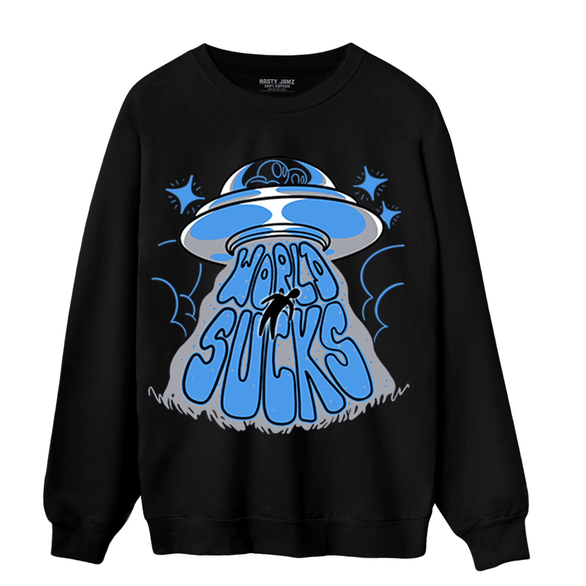 University Blue 5s Sweatshirt Match World Sucks - NastyJamz