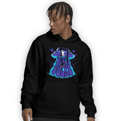 Aqua 6s Hoodie Match World Sucks - NastyJamz