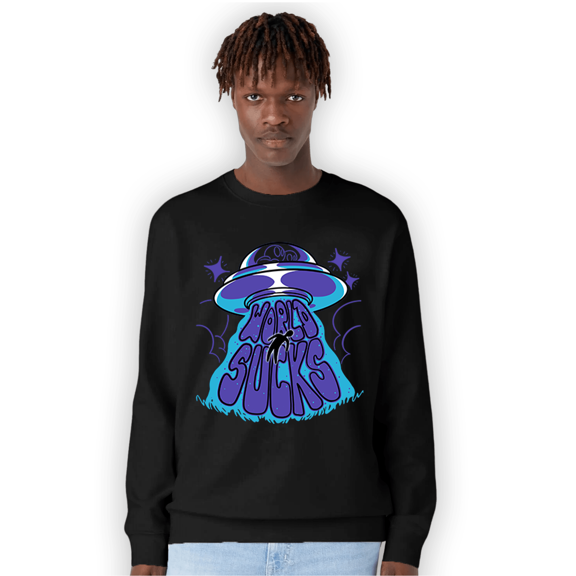 Aqua 6s Sweatshirt Match World Sucks - NastyJamz