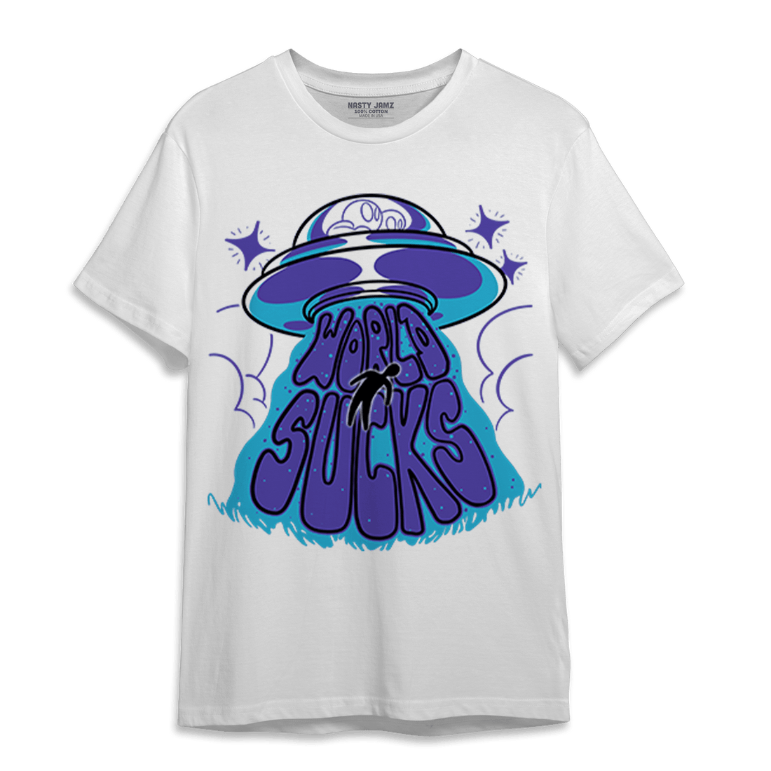 Aqua 6s T Shirt Match World Sucks - NastyJamz